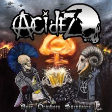 Acidez - Beer Drinkers Survivors (12” LP)
