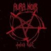 Aura Noir - Hades Rise (12” LP)