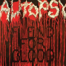Autopsy - Fiend For Blood (12” LP 2017 pressing 30th Anniversary Edition. Legendary American Death M