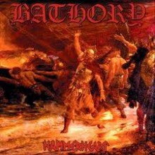 Bathory - Hammerheart (12” Double LP)