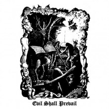 Black Witchery - Evil Shall Prevail (12” Double LP)