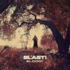 Bl’ast - Blood (12” LP)