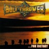 Bolt Thrower - For Victory (12” LP FDR 2017 re-press on black vinyl. Classic Death Metal from the UK