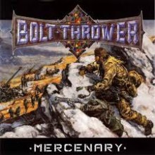 Bolt Thrower - Mercenary (12” LP)