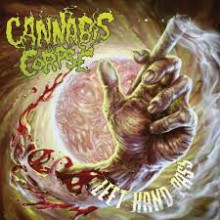 Cannabis Corpse - Left Hand Pass (12” LP)