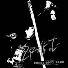 Craft - Total Soul Rape (12” LP Limited Edition(800 copies), Reissue, Remastered)