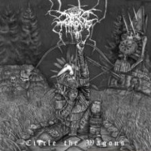 Darkthrone - Circle The Wagons (12” LP)