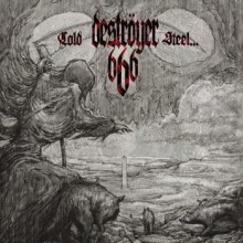 Destroyer 666 - Cold Steel For An Iron Age (12” LP)