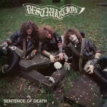 Destruction - Sentence of Death (12” LP  33 ⅓ RPM, Mini-Album. US cover. Limited edition of 200 on