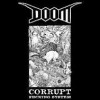 Doom - Corrupt Fucking System (12” LP)