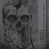 Dwell - Vermin and Ashes (12” LP)