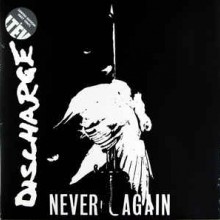 Discharge - Never Again (12” LP)