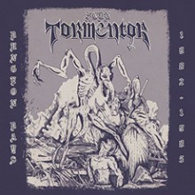 FCDN Tormentor - Dungeon Days1982/1985 (12” LP)