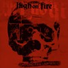 High On Fire - Spitting Fire Live Vol 2 (12” LP Standard vinyl. E-one pressing. American Doom/Stoner