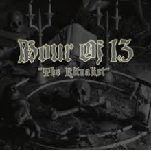 Hour of 13 - The Ritualist (12” LP)
