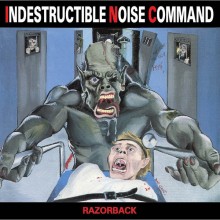 I.N.C.(Indestructible Noise Command) - Razorback (12” Double LP Release of 175 on gray vinyl in gate