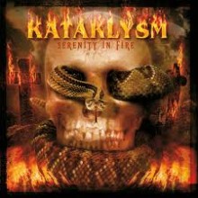 Kataklysm - Serenity In Fire (12” Pic LP Ltd. to 250)