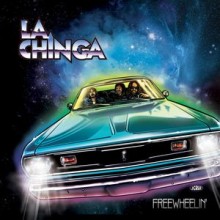 La Chinga - Freewheelin (12” LP)