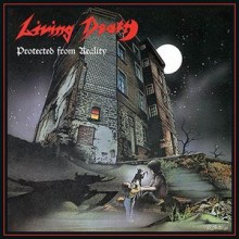 Living Death - Protected From Reality/Back to the Weapons  (12” LP + 7” Limited edition of 150 on si