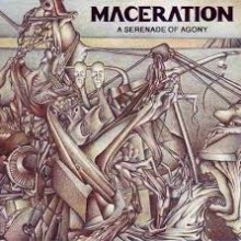 Maceration - A Serenade of Agony (12” LP)