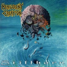 Malevolent Creation - Stillborn (12” LP)