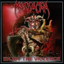 Massacra - Enjoy the Violence (12” LP Album, Reissue, Clear w/ Black & Red Splatter, 180G limited to
