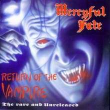 Mercyful Fate - Return of the Vampire (12” LP 180G Black Vinyl. 2020 re-issue)