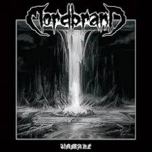 Mordbrand - Unmake (12” LP)
