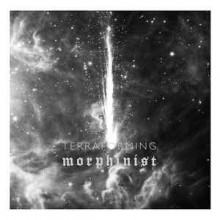 Morphinist - Terraforming (12” LP)
