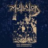 Mutilator - Evil Conspiracy - Demos and Rehearsals 1986  (12” LP Comes with bonus CD)