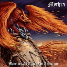 Mythra - Warriors Of Time : The Anthology (12” Double LP)