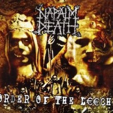 Napalm Death - Order Of The Leech (12” LP Pressed on 180g vinyl Printed inner sleeve with lyrics an