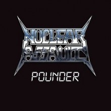 Nuclear Assault - Pounder (12” LP)