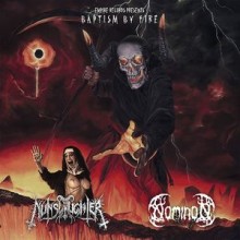 Nunslaughter / Nominon - Baptism By Fire (Vinyl, 7”, 45 RPM, Limited Edition)