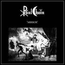 Paul Chain - Mirror (12” Double LP)