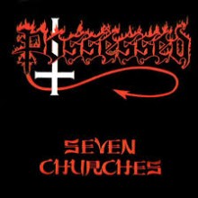 Possessed - Seven Churches (12” LP Embossed cover art)