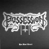 Possession - His Best Deceit (12” LP)