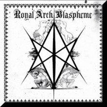 Royal Arch Blaspheme, The - II (12” LP Black & White Vinyl)