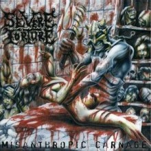 Severe Torture - Misanthropic Carnage (12” LP)