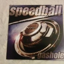 Speedball - Gashole (12” LP)