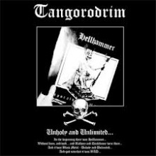 Tangorodrim - Unholy and Unlimited (12” LP)