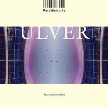 Ulver - Perdition City (12” Double LP)