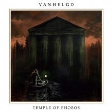 Vangheld - Temple of Phobos (12” LP + 7”)
