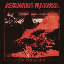 Venomous Maximus - Firewalker (12” LP)