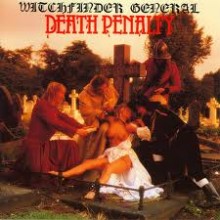 Witchfinder General - Death Penalty (12” LP)