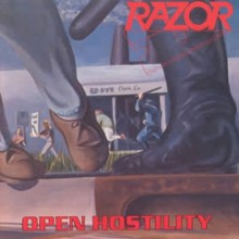 Razor - Open Hostility (12” LP)