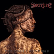 Sacrifice - The Ones I Condemn (12” LP Gatefold jacket, comes with custom inner sleeve and picture i