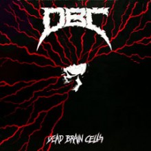 DBC - Dead Brain Cells (12” LP)