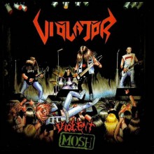 Violator - Violent Mosh (12” LP)