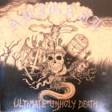 Abigail - Ultimate Unholy Death (Vinyl, LP, Album, Black / Yellow Die Hard Edition, 2005)